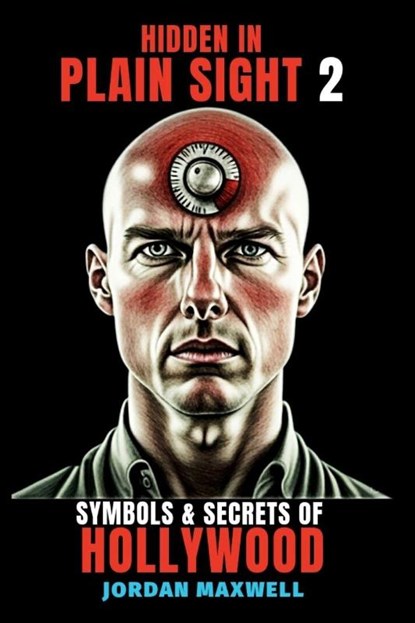 HIDDEN IN PLAIN SIGHT, Jordan Maxwell - Paperback - 9798274783668