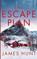 The Escape Plan, James Hunt - Paperback - 9798274944762