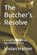 The Butcher's Resolve, Vivian Harper - Paperback - 9798275802559
