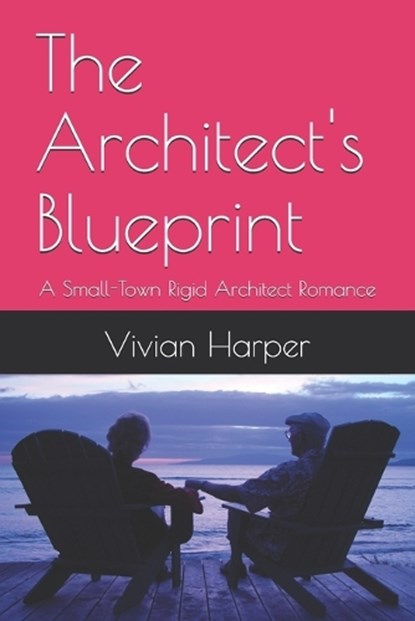 The Architect's Blueprint, Vivian Harper - Paperback - 9798275808728