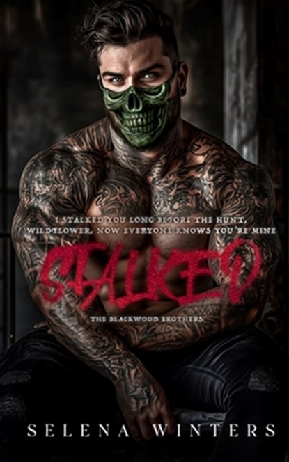 Stalked: A Dark Primal Romance, Selena Winters - Paperback - 9798275858679