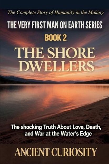 The Shore Dwellers, Ancient Curiosity - Paperback - 9798276379463