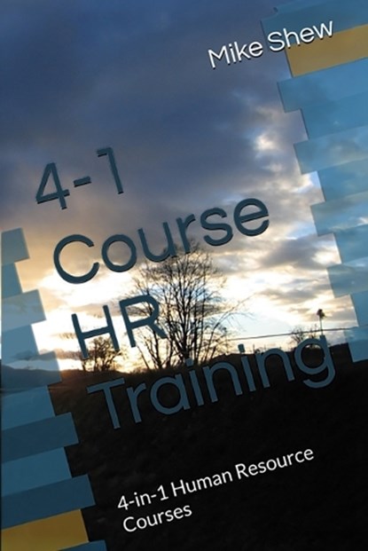 Effective Employee HR Training Compliance Program, Mike Edward Shew - Paperback - 9798276441405