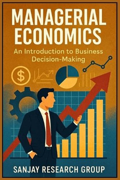 Managerial Economics, Sanjay Mandavi - Paperback - 9798276464572