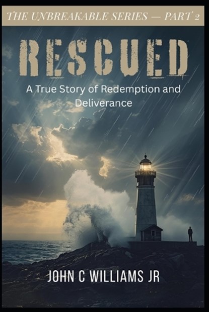 Rescued, John Williams - Paperback - 9798278097433