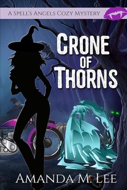 Crone of Thorns, Amanda M. Lee - Paperback - 9798278143062