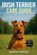 Irish Terrier Care Guide, Jason Cortez - Paperback - 9798278844914