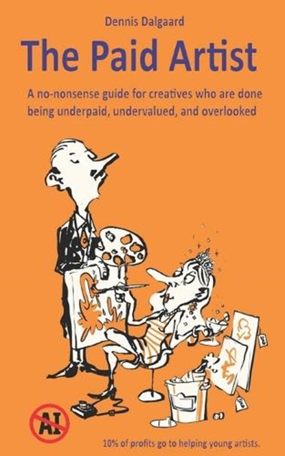 The Paid Artist, Dennis Dalgaard - Paperback - 9798278856085