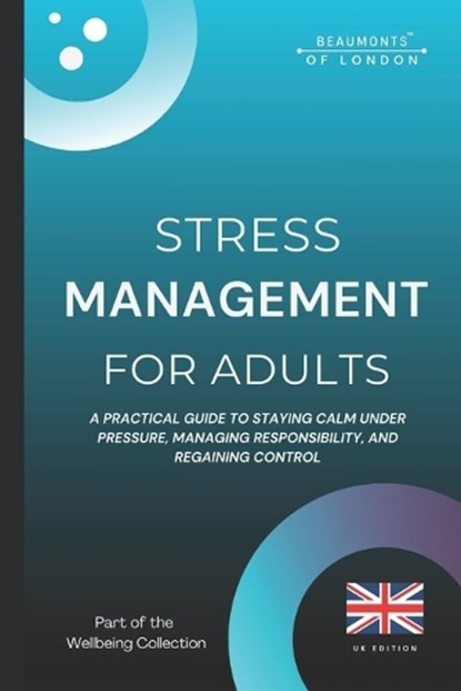 Stress Management For Adults, Darryl Howe - Paperback - 9798278863526