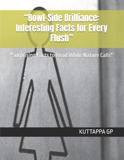 "Bowl-Side Brilliance, Kuttappa Gp - Paperback - 9798279177646