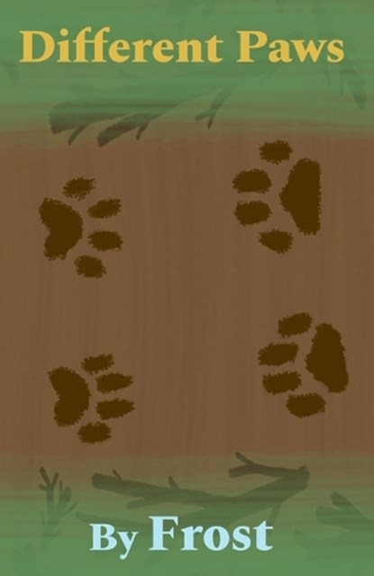 Different Paws, Frost Aure - Paperback - 9798279346646