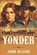 Yonder, John Deacon - Paperback - 9798282158465