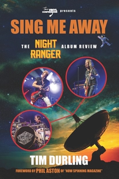 Sing Me Away: The Night Ranger Album Review, Sean Kelly - Paperback - 9798282164220