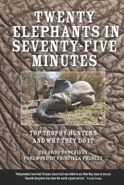 Twenty Elephants in Seventy-Five Minutes, Priscilla Presley ; Eduardo Goncalves - Paperback - 9798282926316