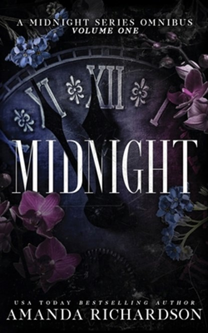 Midnight: A Midnight Series Omnibus (Volume One), Amanda Richardson - Paperback - 9798283319605