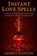 Stanton, A: Instant Love Spells, Andrea Stanton - Paperback - 9798285160557