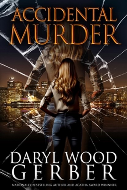 Accidental Murder, Daryl Wood Gerber - Paperback - 9798285384243