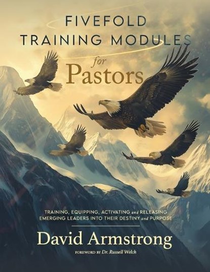 Fivefold Training Modules, David Armstrong - Paperback - 9798285558620