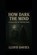 How Dark the Mind, Lloyd Davies - Paperback - 9798285574286