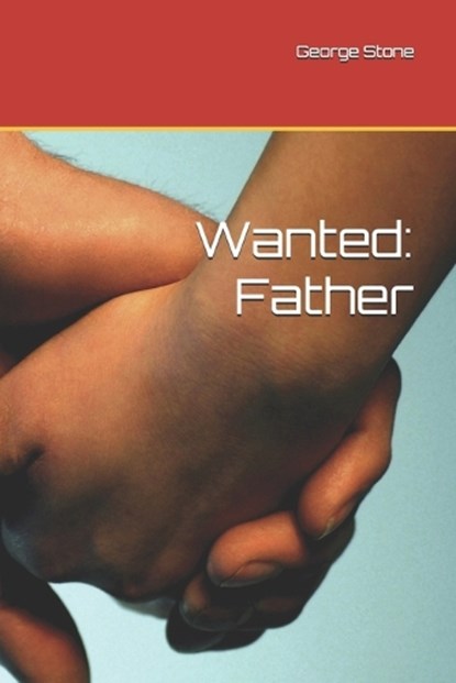 Wanted, George Stone - Paperback - 9798286033591