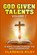 God Given Talents - Volume 7, Clarence Riley - Paperback - 9798287516482