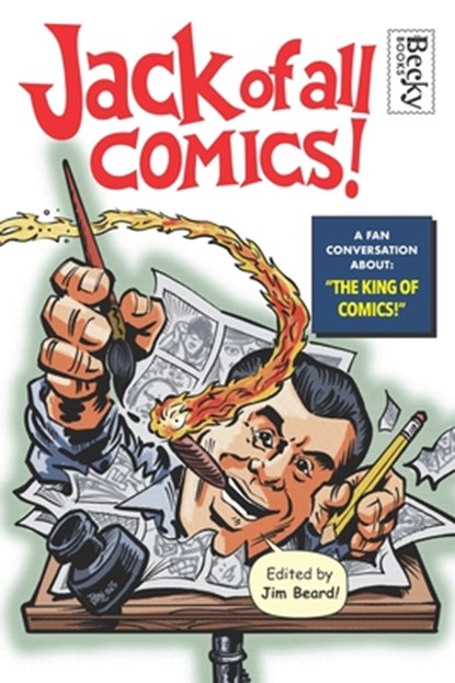 Jack of All Comics!: A Fan Conversation About the King of Comics, Cliff Biggers - Paperback - 9798287811341