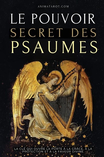 Vitae, A: Pouvoir Secret des Psaumes, Alema Vitae ; Animatarot - Paperback - 9798288090042