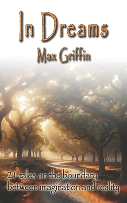 In Dreams, Max Griffin - Paperback - 9798288212079