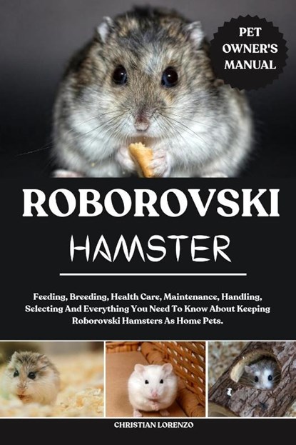 Lorenzo, C: ROBOROVSKI HAMSTER, Christian Lorenzo - Paperback - 9798288458712