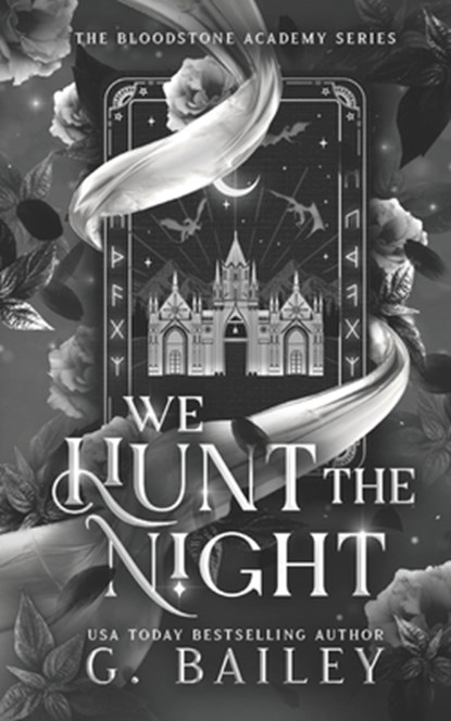 We Hunt The Night, G. Bailey - Paperback - 9798288789182