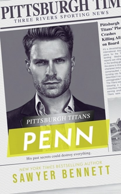 Penn: A Pittsburgh Titans Novel, Sawyer Bennett - Paperback - 9798288999246