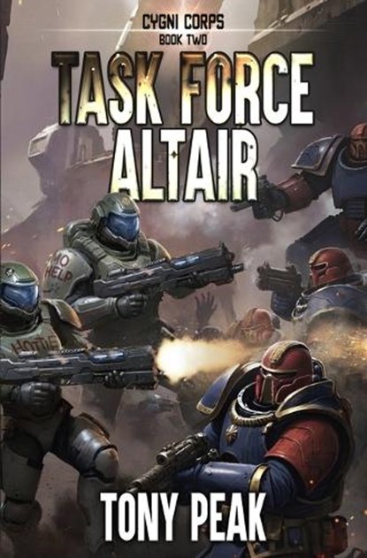 Task Force Altair, Tony Peak - Paperback - 9798289538758