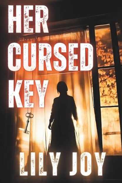 Her Cursed Key, Lily Joy - Paperback - 9798290277073