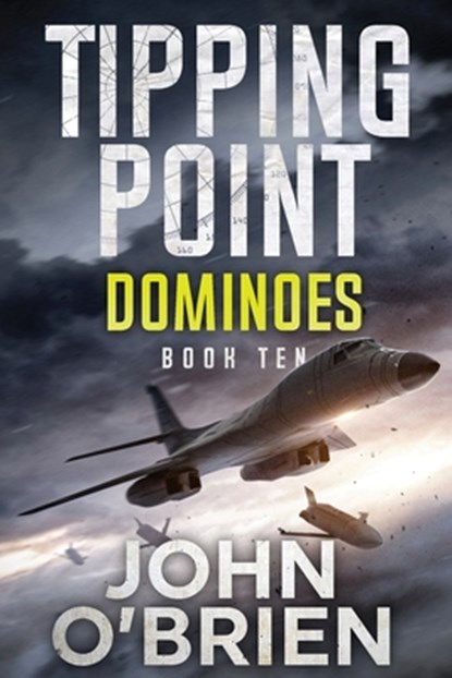 Tipping Point: Dominoes, John O'Brien - Paperback - 9798290327082