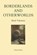 Borderlands and Otherworlds, Mark Valentine - Paperback - 9798291427835