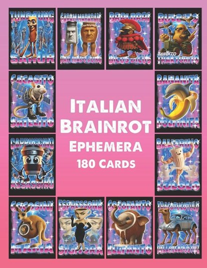 Italian Brainrot Ephemera, Bombombini Gusini Publishing - Paperback - 9798292334200
