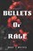 Bullets of Rage, Rahaf A Mustafa - Paperback - 9798292540281