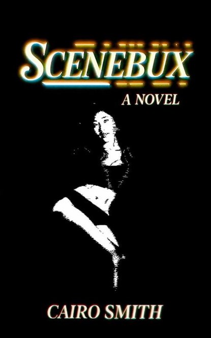Smith, C: Scenebux, Cairo Smith - Paperback - 9798292712008