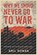 Why We Should Never Go to War, Amil Rowan - Paperback - 9798292862437