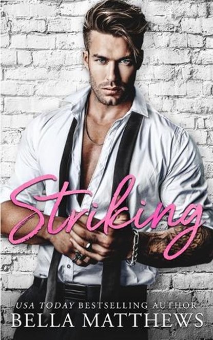 Striking, Bella Matthews - Paperback - 9798293759491