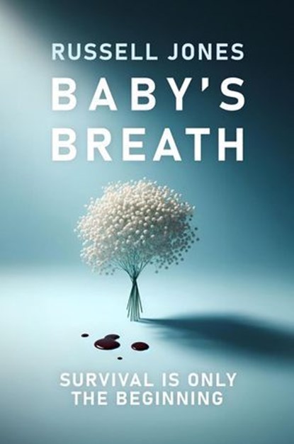 Baby's Breath, Russell Jones - Ebook - 9798293979417