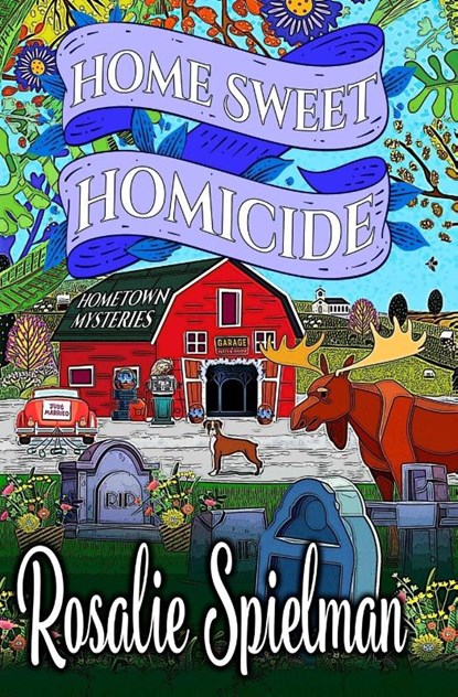 Spielman, R: Home Sweet Homicide, Rosalie Spielman - Paperback - 9798294191221