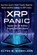 XRP Panic, Clyde B Nicholson - Paperback - 9798294381394