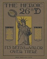 The Heroic 26th United States Infantry Yankee Division Its Deeds and Valor Over There In World War One - History Delivered - 9798295449345