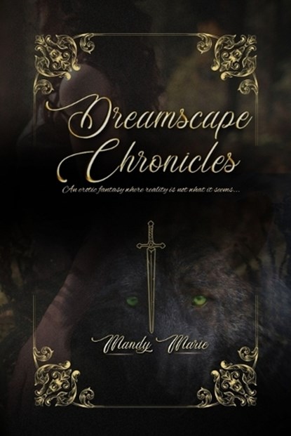 Dreamscape Chronicles, Mandy Marie - Paperback - 9798295454271