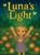 Luna's Light, Ashley Barnes - Gebonden - 9798295462658