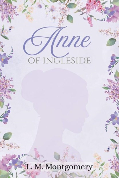 Anne of Ingleside, Lm Montgomery - Paperback - 9798295477928