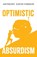 Optimistic Absurdism, Anthony David Vernon - Paperback - 9798295492723