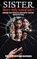 SISTER, Why do you hate me?, Catherine Barnes - Gebonden - 9798295504488