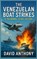 The Venezuelan Boat Strikes, Anthony - Paperback - 9798295513206